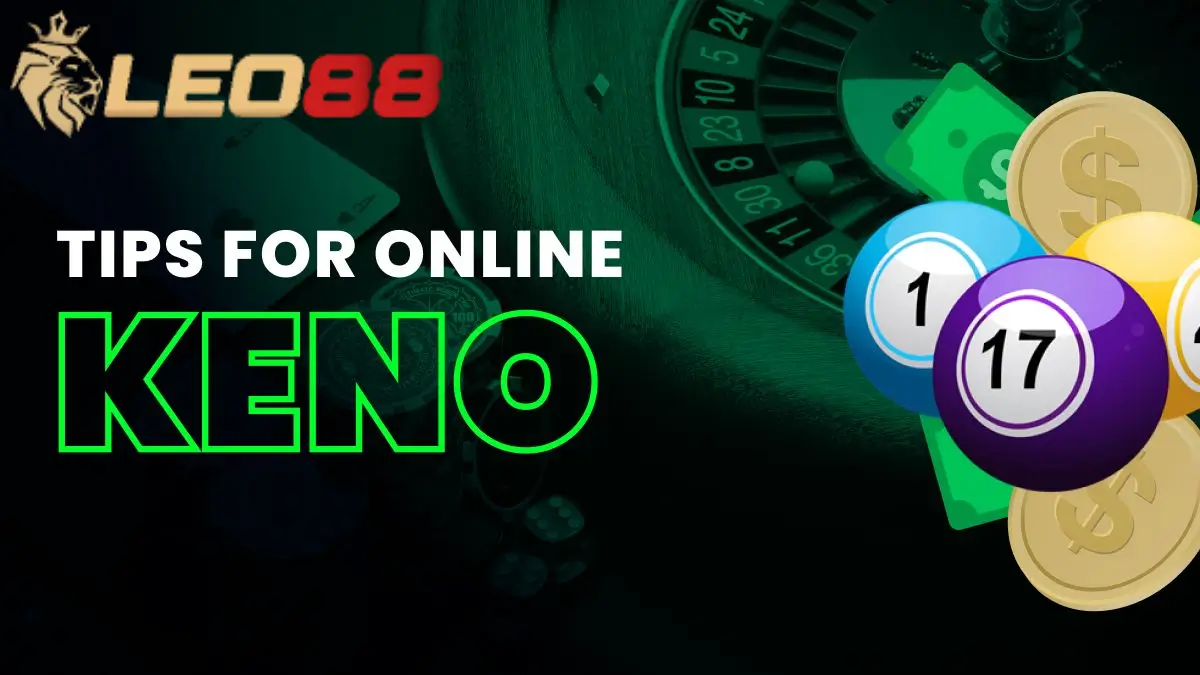คีโน ที่ leo88: กลยุทธ์เดิมพันและเคล็ดลับในการชนะ มาเปลี่ยนโชคชะตาของคุณ